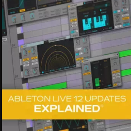 Groove3 Ableton Live 12 Updates Explained TUTORiAL (Premium)