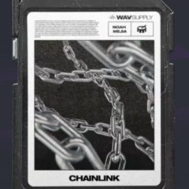 WavSupply Noah Mejia Chainlink (Drum Kit) (Premium)