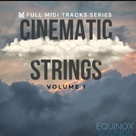 Equinox Sounds Full MIDI Tracks Series: Cinematic Strings Vol 1 (Premium)