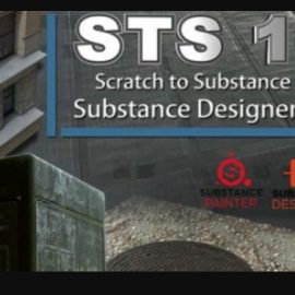 CGCircuit – STS102- Scratch to Substance Volume 2 (Premium)