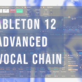 Beach Roads Ableton Live 12 Advanced Vocal Chain (Premium)