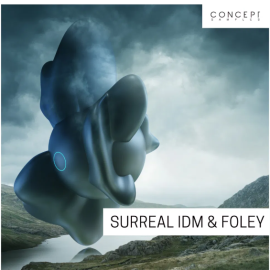 Concept Samples Surreal IDM & Foley (Premium)