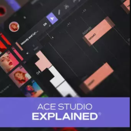 Groove3 ACE Studio Explained v2025.05 (Premium)