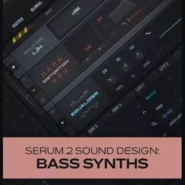 Groove3 Serum 2 Sound Design: Bass Synths FULL TUTORiAL (Premium)