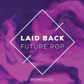 Skifonix Sounds Laid Back Future Pop MULTiFORMAT (Premium)